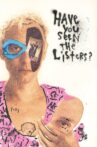 Have You Seen the Listers? Movie Streaming Online Watch on Netflix