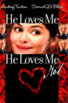 He Loves Me… He Loves Me Not Movie Streaming Online Watch on Tubi
