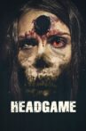 Headgame Movie Streaming Online Watch on Tubi