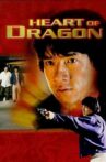 Heart of Dragon Movie Streaming Online Watch on Tata Sky , Zee5