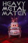 Heavy Metal Mater Movie Streaming Online Watch on Disney Plus Hotstar