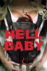 Hell Baby Movie Streaming Online Watch on Tubi