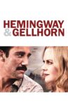 Hemingway & Gellhorn Movie Streaming Online Watch on Disney Plus Hotstar