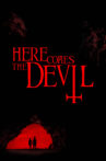 Here Comes the Devil Movie Streaming Online Watch on Tubi