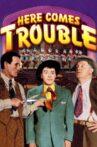 Here Comes Trouble Movie Streaming Online Watch on MX Player