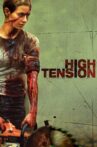 High Tension Movie Streaming Online Watch on Tubi
