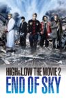 HiGH&LOW The Movie 2: End of Sky Movie Streaming Online Watch on Netflix