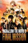 HiGH&LOW The Movie 3: Final Mission Movie Streaming Online Watch on Netflix