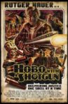Hobo with a Shotgun Movie Streaming Online Watch on Tubi