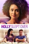 Holly Slept Over Movie Streaming Online Watch on Amazon