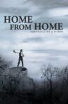Home from Home – Chronicle of a Vision Movie Streaming Online Watch on Tubi