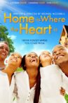 Home Is Where The Heart Is Movie Streaming Online Watch on Tubi