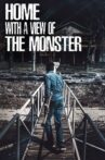 Home with a View of the Monster Movie Streaming Online Watch on Tubi