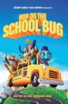 Hop On The School Bug Movie Streaming Online Watch on Tubi