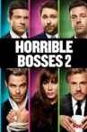 Horrible Bosses 2 Movie Streaming Online Watch on Amazon, Google Play, Hungama, Youtube