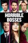 Horrible Bosses Movie Streaming Online Watch on Amazon, Hungama, Netflix