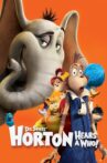 Horton Hears a Who! Movie Streaming Online Watch on Disney Plus Hotstar, Google Play, Youtube, iTunes