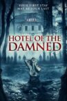 Hotel of the Damned Movie Streaming Online Watch on Tubi