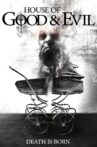 House of Good and Evil Movie Streaming Online Watch on Tubi