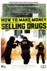 How to Make Money Selling Drugs Movie Streaming Online Watch on Tubi