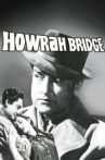 Howrah Bridge Movie Streaming Online Watch on ErosNow, Hungama, Jio Cinema, Tata Sky