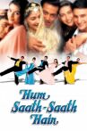 Hum Saath Saath Hain Movie Streaming Online Watch on Amazon, Epic On , ErosNow, Hungama, Jio Cinema, Netflix , Shemaroo Me, Tata Sky , Viu, Yupp Tv , Zee5, iTunes