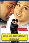 Hum To Mohabbat Karega Movie Streaming Online Watch on Amazon, Google Play, Youtube