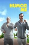 Humor Me Movie Streaming Online Watch on Tubi