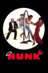 Hunk Movie Streaming Online Watch on Tubi