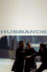 Husbands Movie Streaming Online Watch on Tubi