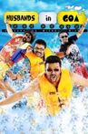 Husbands in Goa Movie Streaming Online Watch on MX Player, Netflix , Sun NXT