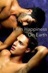 I Am Happiness on Earth Movie Streaming Online Watch on Netflix , Tubi