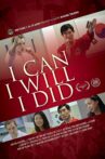 I Can I Will I Did Movie Streaming Online Watch on Tubi