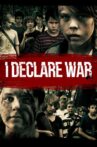 I Declare War Movie Streaming Online Watch on Tubi