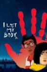 I Lost My Body Movie Streaming Online Watch on Netflix