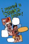 I Married a Strange Person! Movie Streaming Online Watch on Tubi