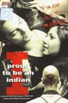 I Proud to Be an Indian Movie Streaming Online Watch on MX Player, Shemaroo Me, Zee5