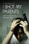 I Shot My Parents Movie Streaming Online Watch on Tubi
