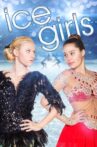 Ice Girls Movie Streaming Online Watch on Tubi