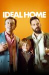 Ideal Home Movie Streaming Online Watch on Tubi