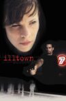 Illtown Movie Streaming Online Watch on Tubi