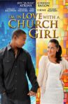 I'm in Love with a Church Girl Movie Streaming Online Watch on Netflix