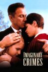 Imaginary Crimes Movie Streaming Online Watch on Tubi