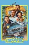 Impractical Jokers: The Movie Movie Streaming Online Watch on Hungama