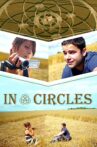 In Circles Movie Streaming Online Watch on Tubi