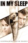 In My Sleep Movie Streaming Online Watch on Tubi