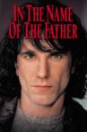 In the Name of the Father Movie Streaming Online Watch on iTunes