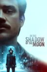 In the Shadow of the Moon Movie Streaming Online Watch on Netflix