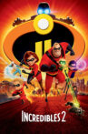 Incredibles 2 Movie Streaming Online Watch on Disney Plus Hotstar, Google Play, Tata Sky , Youtube, iTunes