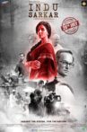 Indu Sarkar Movie Streaming Online Watch on Amazon, Disney Plus Hotstar, Google Play, MX Player, Youtube, Yupp Tv , iTunes